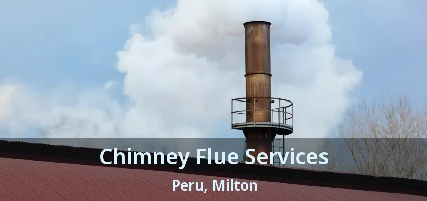 Chimney Flue Services Peru, Milton - ON