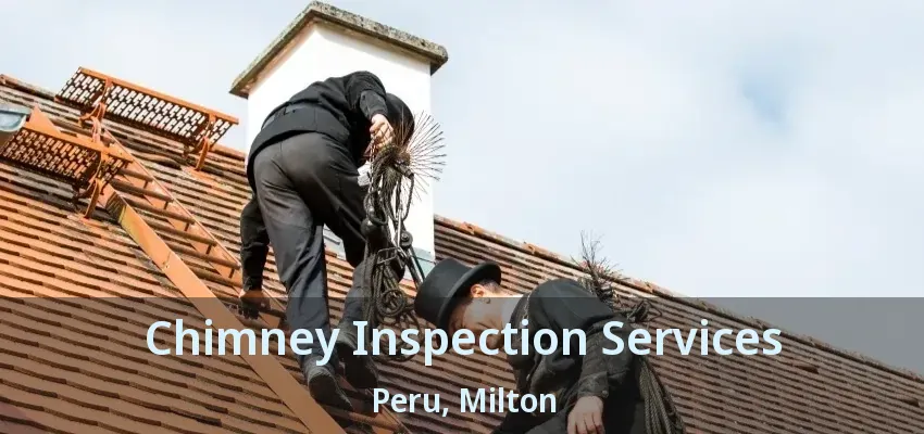 Chimney Inspection Services Peru, Milton - ON