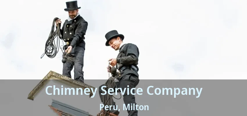 Chimney Service Company Peru, Milton - ON
