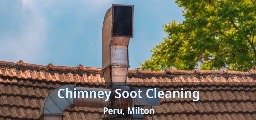 Chimney Soot Cleaning Peru, Milton - ON