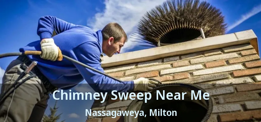 Chimney Sweep Near Me Nassagaweya, Milton - ON