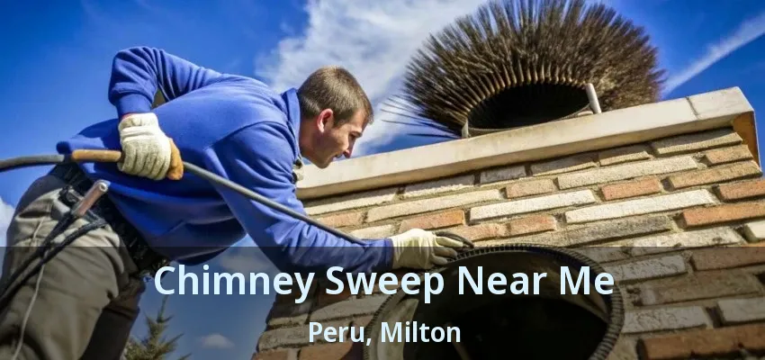 Chimney Sweep Near Me Peru, Milton - ON