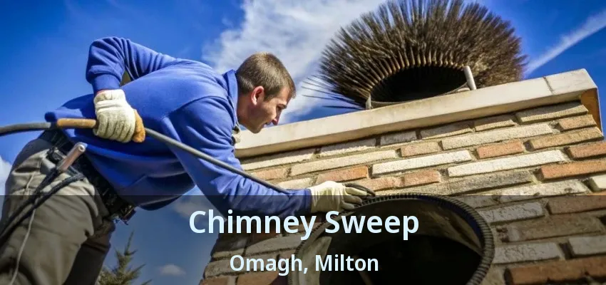 Chimney Sweep Omagh, Milton - ON