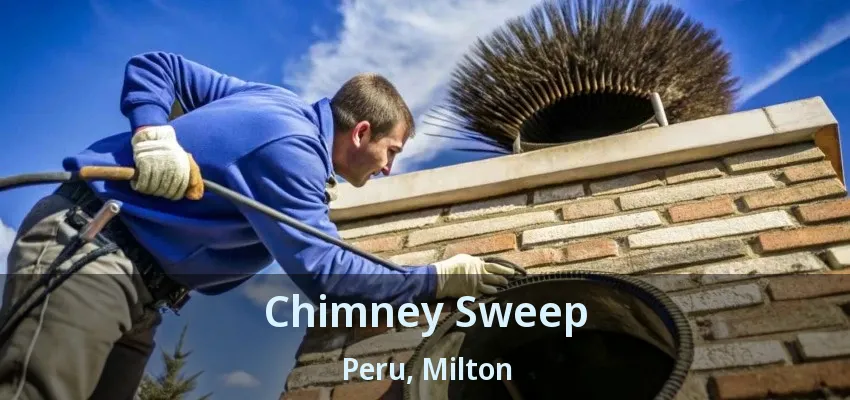 Chimney Sweep Peru, Milton - ON