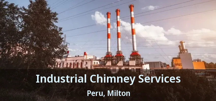 Industrial Chimney Services Peru, Milton - ON