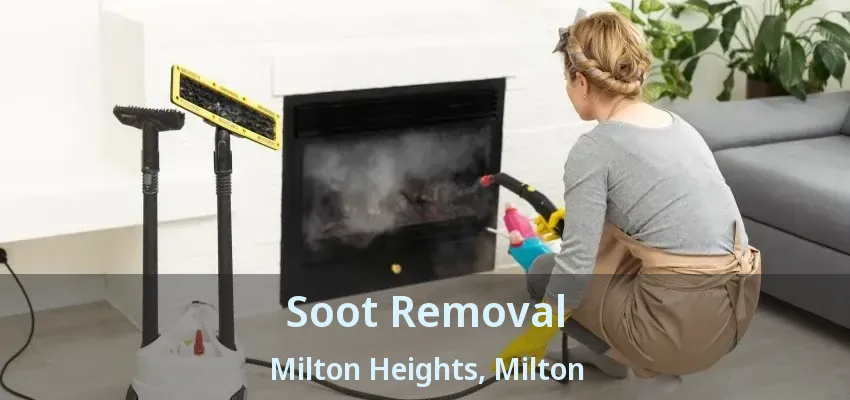 Soot Removal Milton Heights, Milton - ON